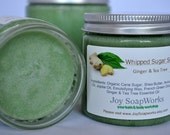 Whipped Sugar Scrub,Ginger Fresh & Tea Tree,4 oz