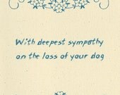 Dog Sympathy Card - The bond that you shared was truly wonderful to behold