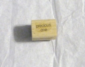 Stampin Up Rubber Stamp "precious one"