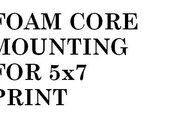ADD ON - FOAM Mounting for 5x7  print