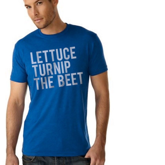 lettuce turnip the beet - men's sizes S, M, L, or XL - royal blue