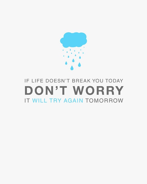 Don't Worry 8x10 Quote Art Print