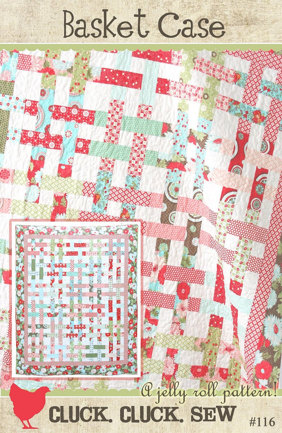 New Quilt Pattern Basket Case by Cluck Cluck Sew   Easy and Fun to Make