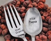 GIVE THANKS - Large Hand stamped Vintage Serving Fork & Spoon for your Thanksgiving Table