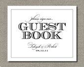 Guest Book - Printable Wedding Poster, Table Sign or Guest Book Sign by Flair Designery Il_170x135