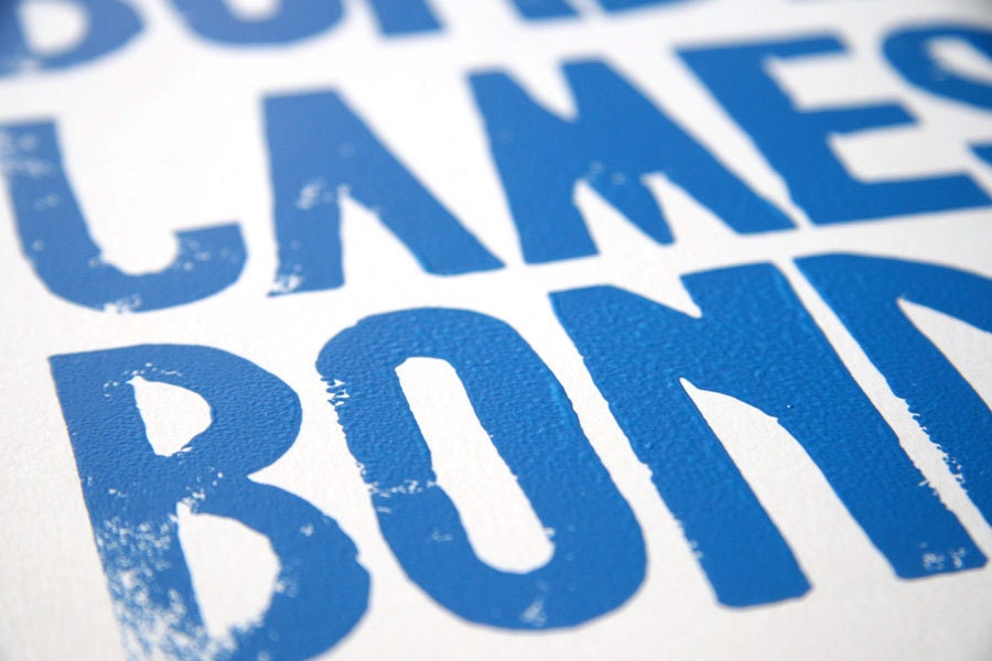 Bond James Bond Lames Bond - GOLDFINGER James Bond introducing himself - Linoleum letterpress typography blue Art Print