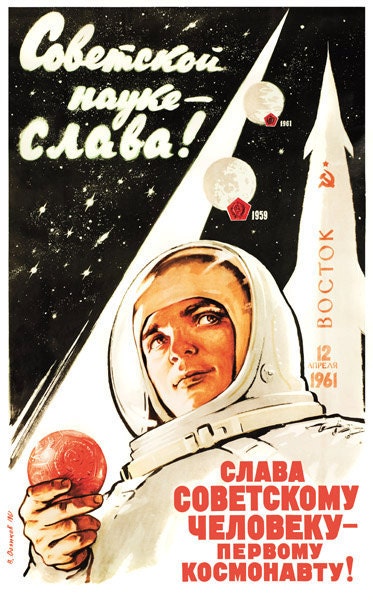 Space will be ours. Long live Soviet science. Long live the Soviet man the first astronaut. V. Volikov (1927-1989). PROPAGANDA collectible