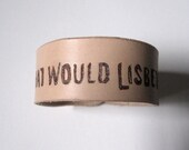 Custom What Would Lisbeth Do Lisbeth Salander Girl With The Dragon Tattoo leather cuff bracelet