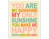 You Are My Sunshine... 16x20 inch print by Finny and Zook