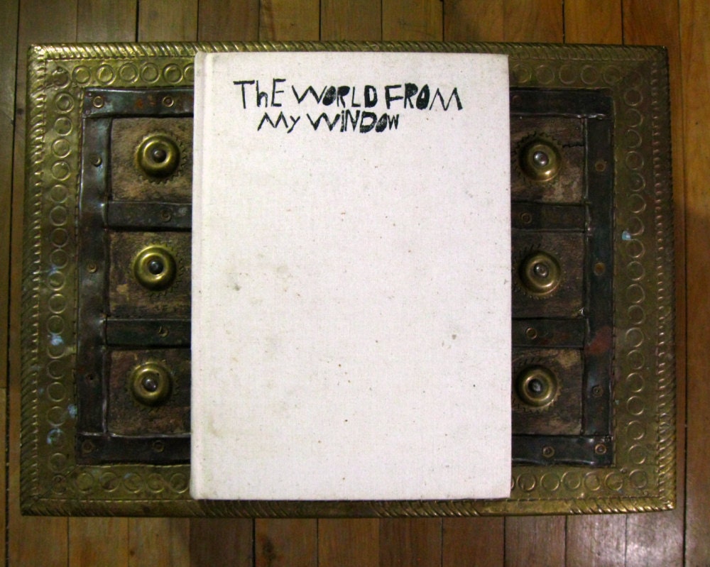 The World From My Window - Children's Poems and Drawings Collected by George Mendoza - 1960s hardcover poetry book