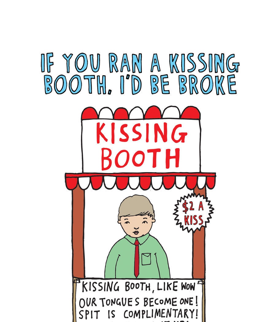 Romantic Card - If You Ran A Kissing Booth, I'd Be Broke BOY VERSION