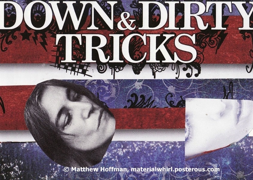 DOWN & DIRTY TRICKS - an original paper collage from recycled materials - Free Shipping