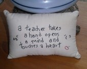 Teacher Pillow ,Primitive,Folk Art, Hand Embroidered
