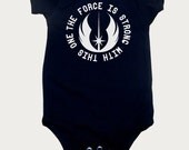 The Force is strong onesie (Black)