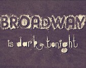 Broadway by The Goo Goo Dolls - 4x6 inch Matte Photographic Lyrical Print
