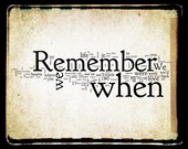 Remember When Lyrics - Alan Jackson - Word Art Print - Gift Idea