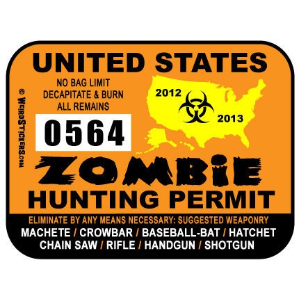 United States Zombie Hunting Permit Vinyl Sticker - Individually Numbered