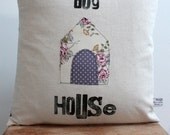 Dogs House Pillow