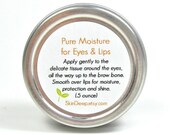 Pure Moisture for Eyes and Lips - .5 ounce FREE Shipping