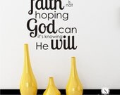 Wall Quotes Decals Faith Is Knowing - Vinyl Wall Stickers Art Bible