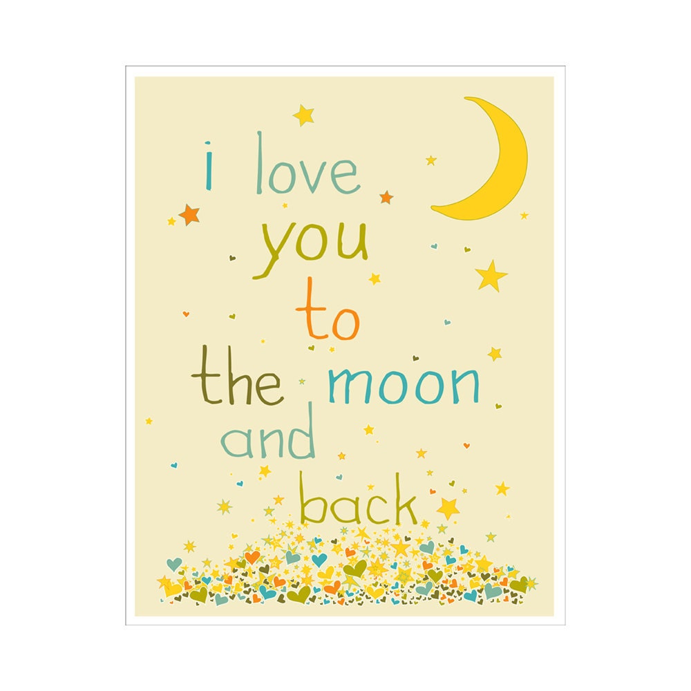 I Love You To The Moon And Back 11x14 inch Poster Print