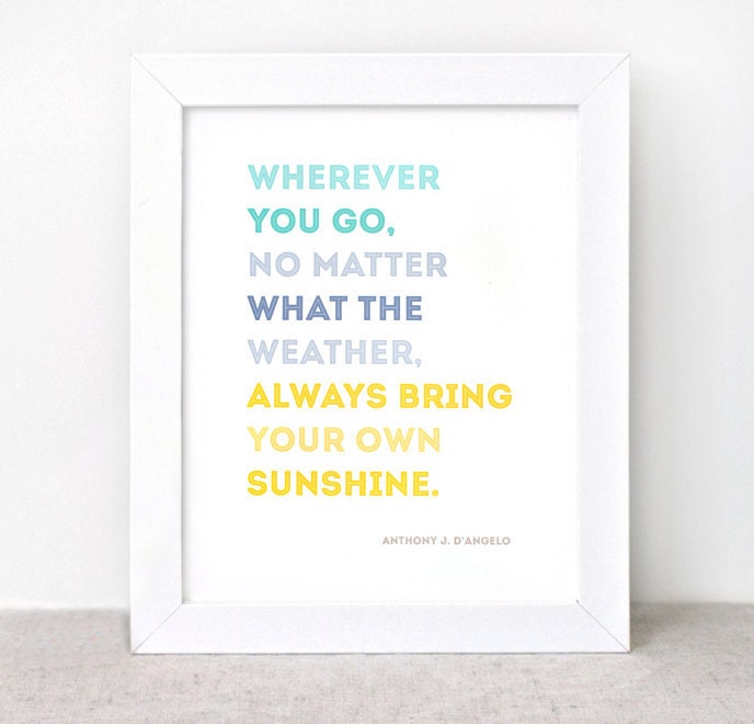Inspirational Print - 8x10, Sunshine, Eco Friendly Typographic Wall Art, Quote