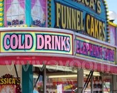 Cold drinks sign carnival booth, funnel cake, elephant ears, icecream, pink letters, summertime photograph 8 x 10