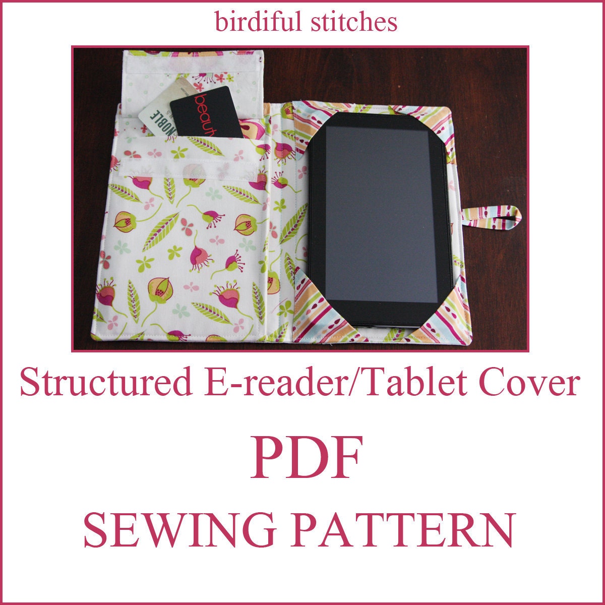 NEW Structured e-reader/tablet cover PDF Sewing Pattern