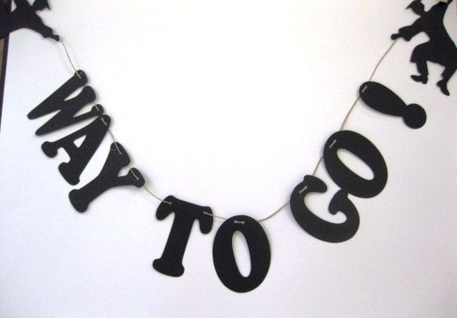 Custom Listing for karensugg Graduation Banner Way To Go