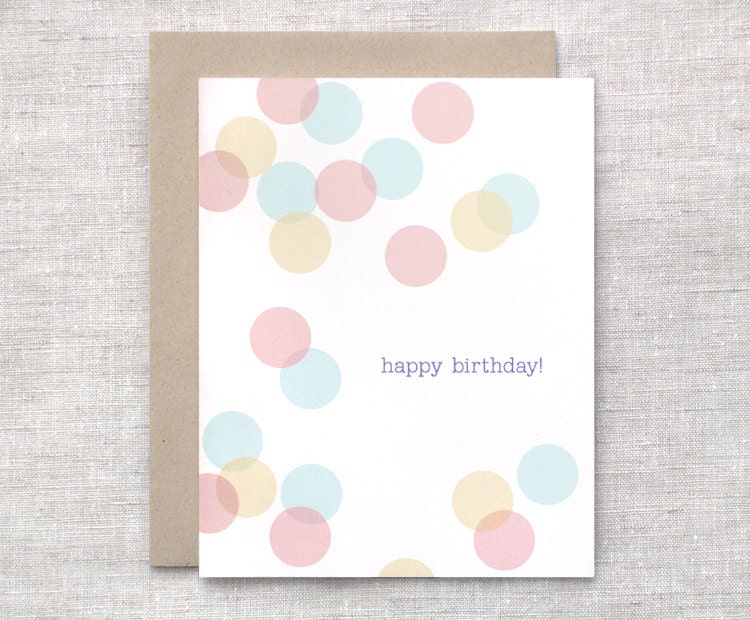 Birthday Card - EcoFriendly Card, Transparent Circles, Happy Birthday Card, Pastels Rusty Pink, Mustard, Teal Blue
