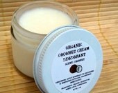 Organic Deodorant Coconut Cream all natural aluminum free