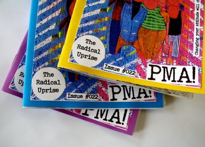 The Radical Uprise Zine 022 : PMA