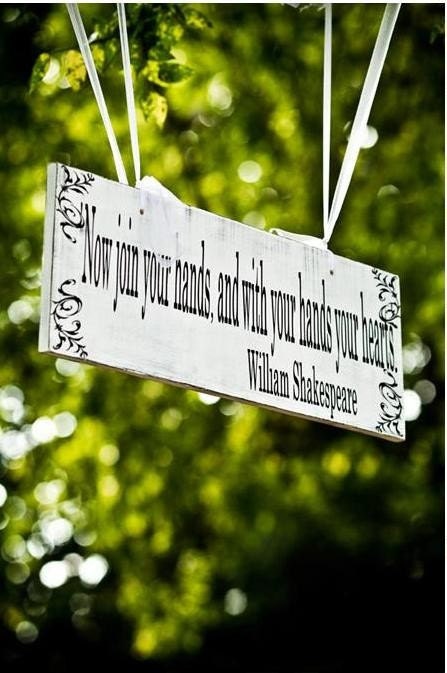 Wedding signs NOW JOIN YOUR HANDS AND WITH YOUR HANDS YOUR HEARTS 10 in