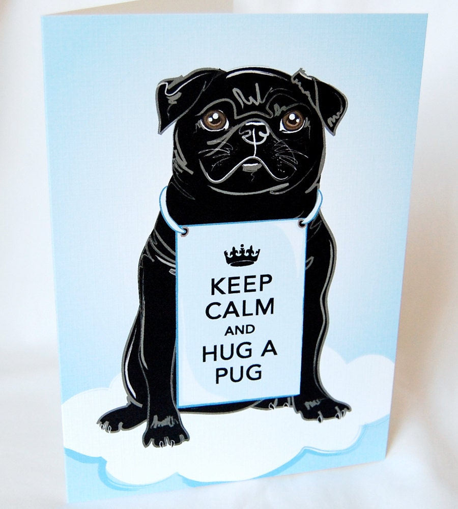 Keep Calm Black Pug Greeting Card