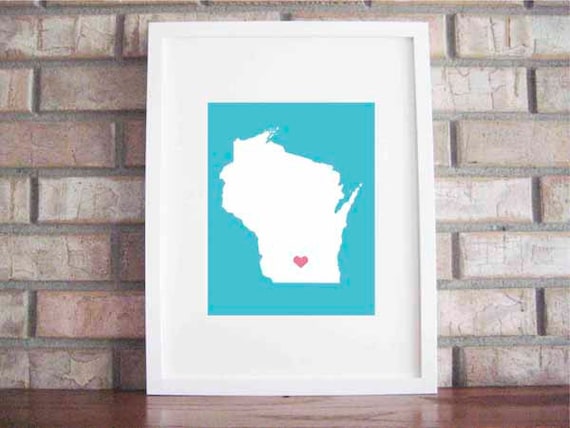Customize Your Home Is Where The Heart Is - Wisconsin 8x10