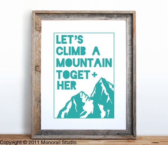 Let's Climb A Mountain Together