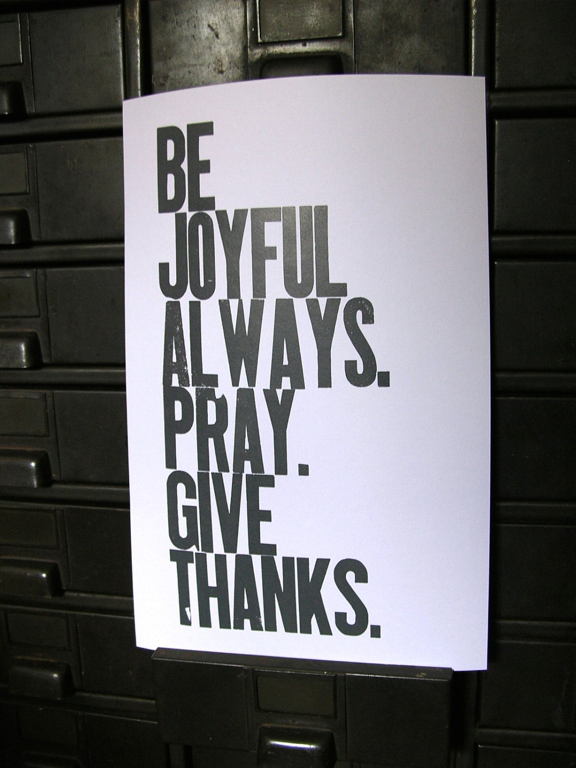 Typography Poster, Be Joyful Always Pray Give Thanks Letterpress Print, 11x17 Pewter