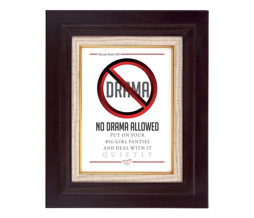 PIY No Drama Allowed - House Rule No. 27  5x7 Printable Gift or Wall Art