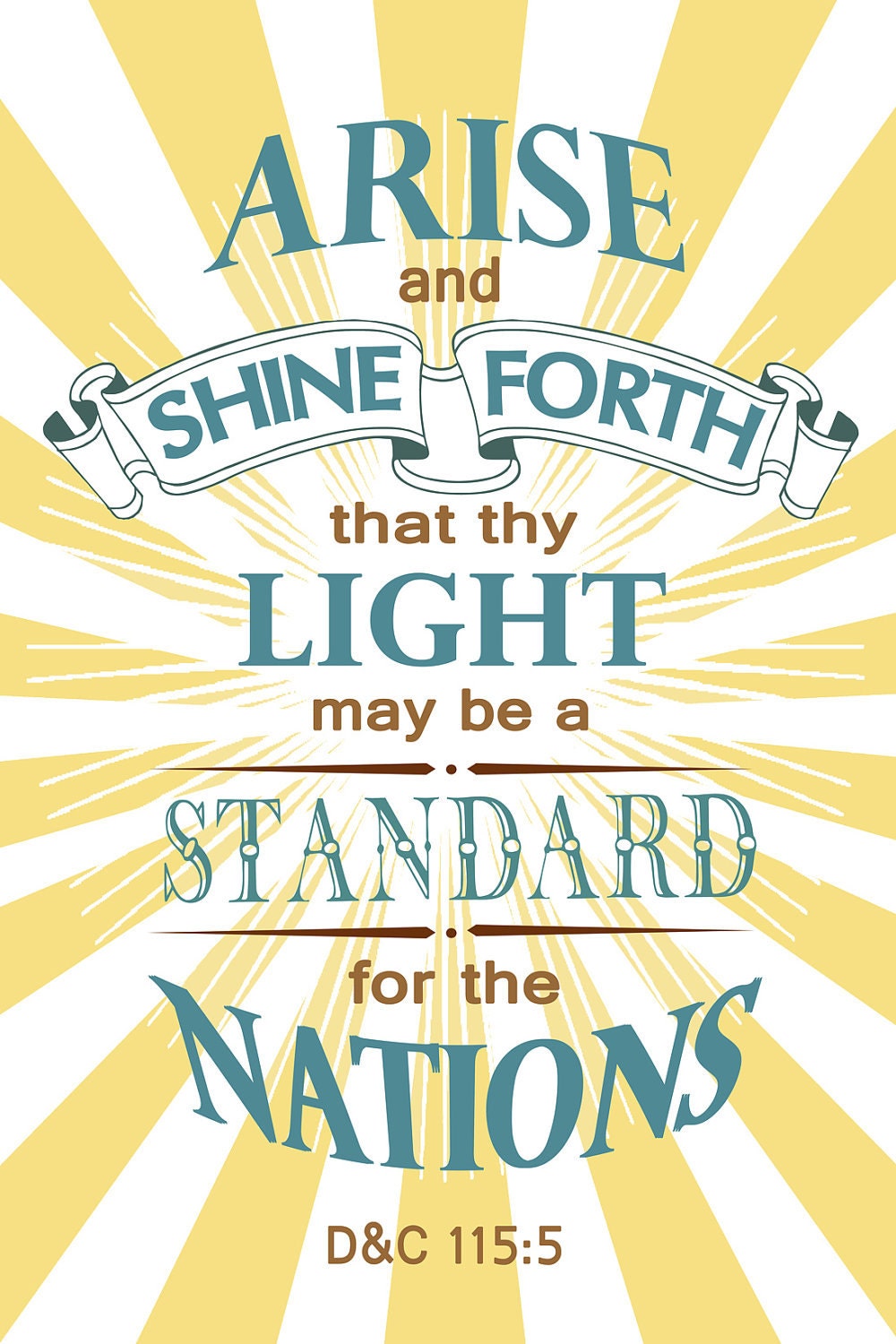 Arise and Shine Forth, 2012 LDS Young Women Scripture Theme Poster, Digital and Printable