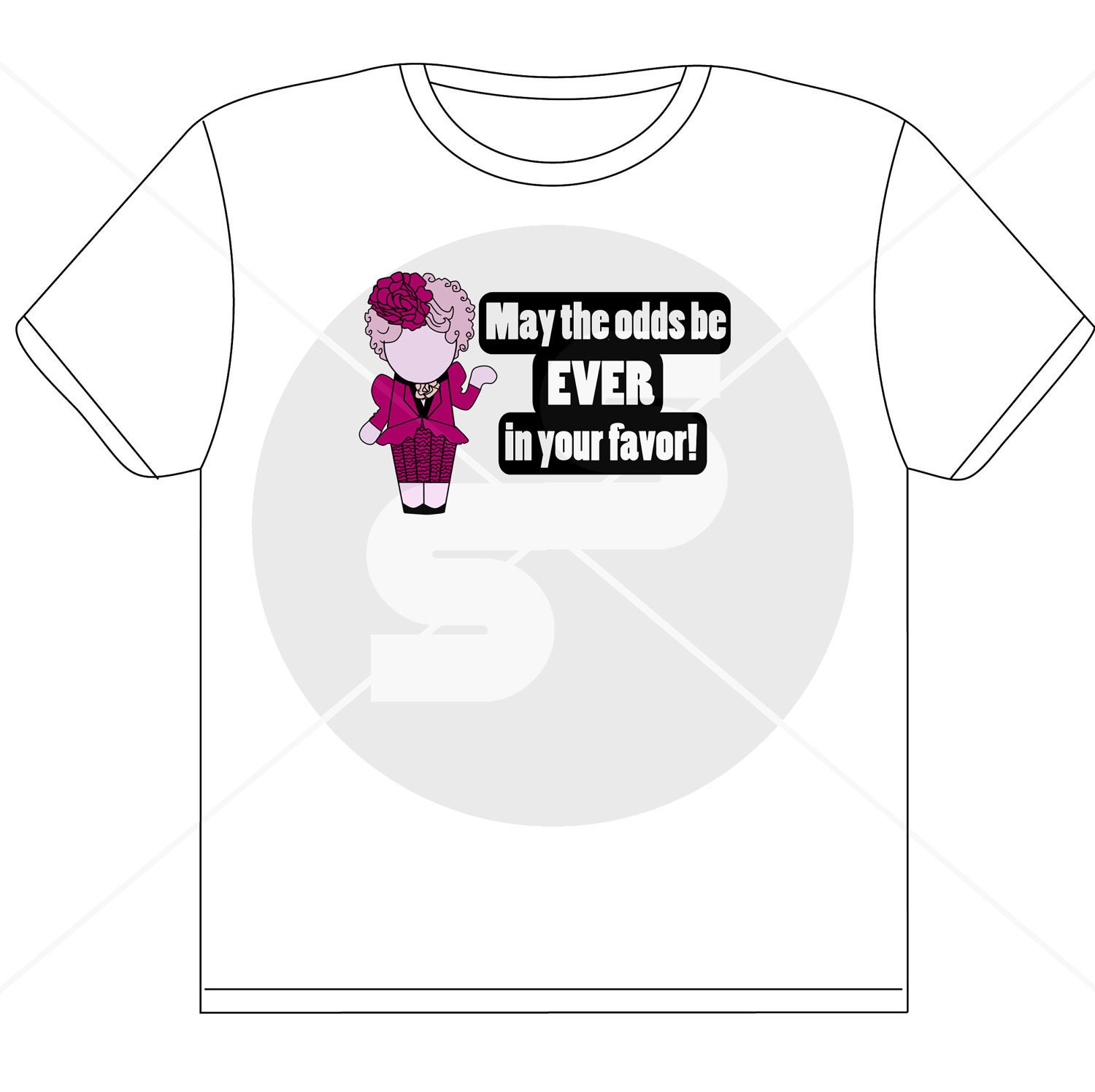 Effie - May The Odds Be Ever In Your Favor - Hunger Games Shirt ((Sm-XL / 2 Shirt styles))