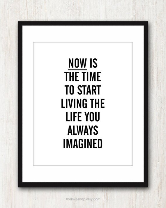 Live The Life You Imagined - Inspiring quote print in 8x10 on A4 (in Black and White) - theloveshop Live The Life You Imagined - Inspiring quote print in 8x10 on A4 (in Black and White) - theloveshop