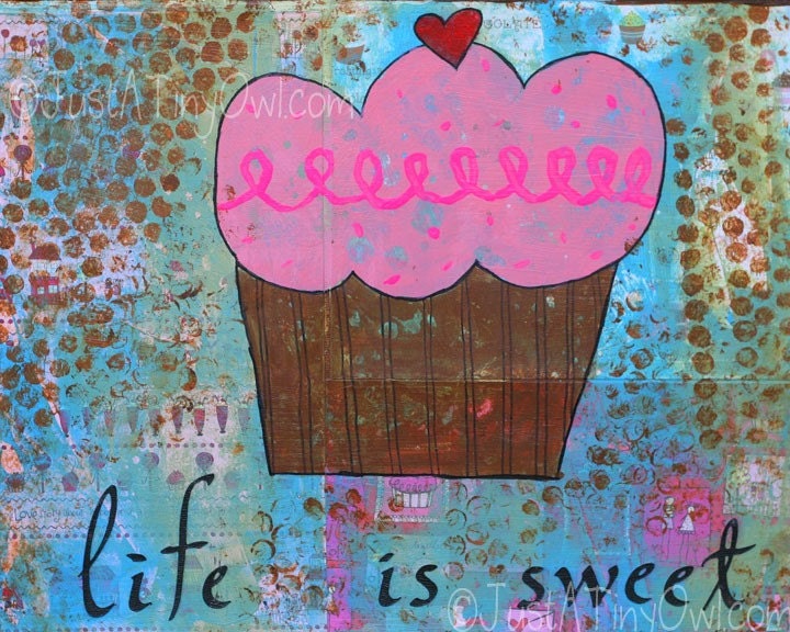 Life is Sweet 8x10 Mixed Media Cupcake Art Print