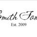 SALE- Family Name and Established Vinyl Decal- Buy 2 Get 1 Free