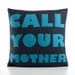 CALL YOUR MOTHER - navy and turquoise- 16 inch recycled felt applique pillow
