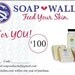 Soapwalla gift certificate - 100 dollars