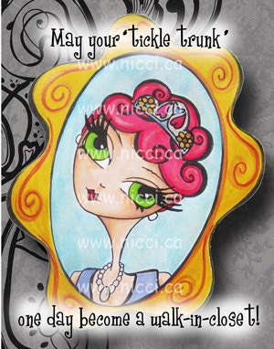 Greeting Card by a Glitzy Gal ...    "One day may your Tickle Trunk ..."