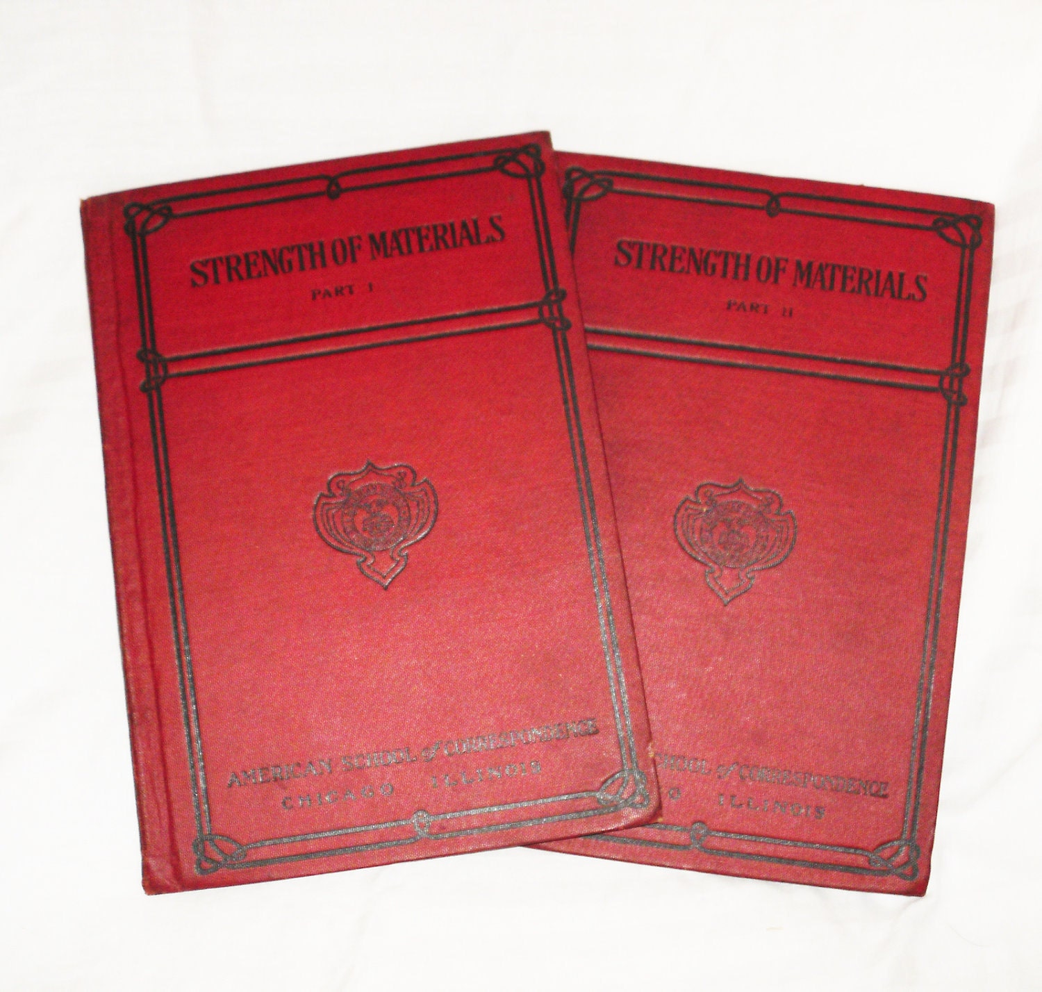 Strength of Materials Part I, II by the American School of Correspondence 1907 Chicago Illinois Hardcover Set