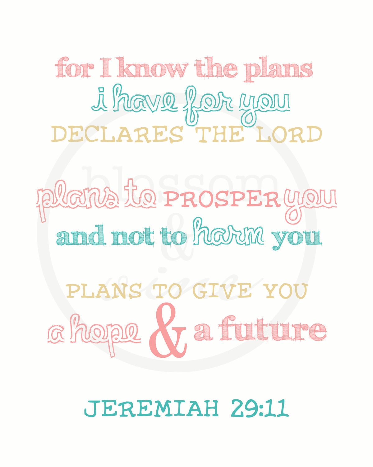 Hope and Future Jeremiah 29:11 Scripture Print -  pink, turquoise and tan (no.10 "cotton candy") 8x10