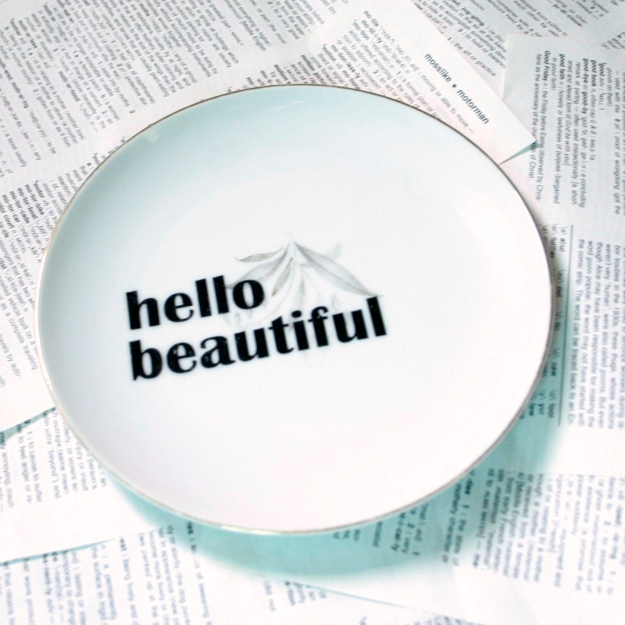 Golden Rhapsody Hello Beautiful Small altered vintage plate