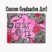 Custom Graduation Art for your High School Graduates